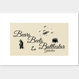 Bears Beets Battlestar Posters and Art